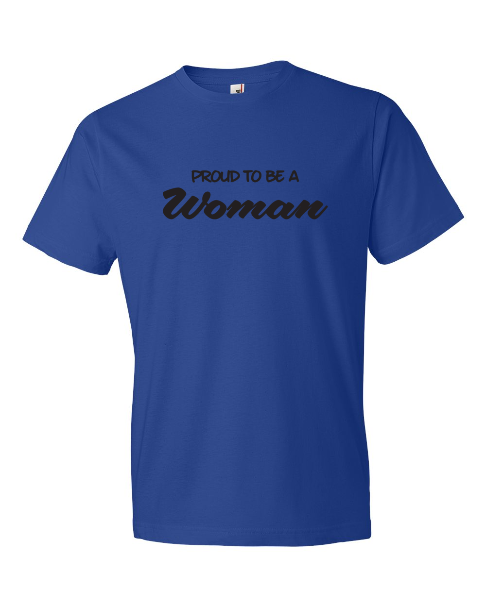 Proud to be a Woman - Woman