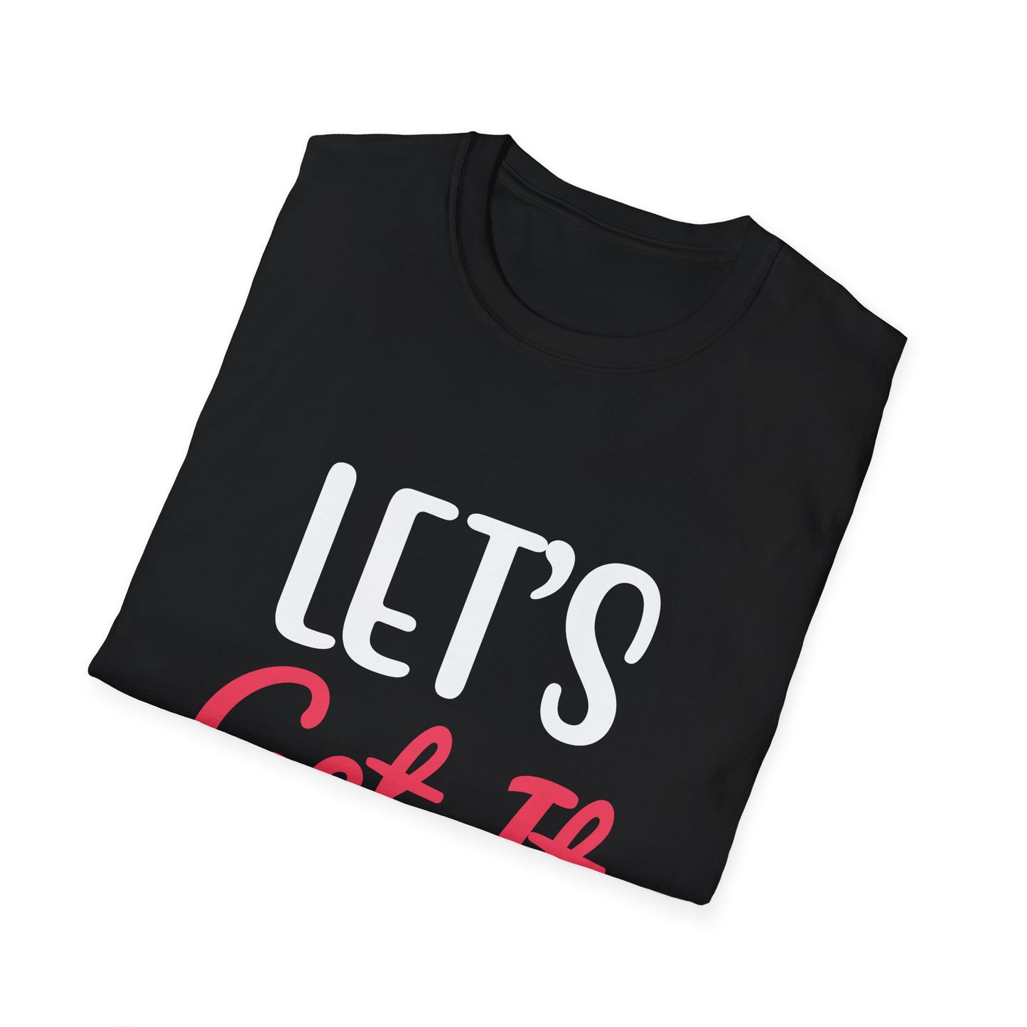 Let's Get It Om T-Shirt — Yoga & Meditation Graphic Tee
