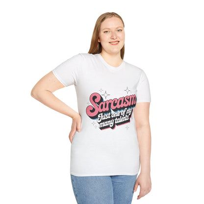 Sarcasm T-Shirt — "Sarcasm: Just One of My Many Talents" Retro Pink Graphic Tee