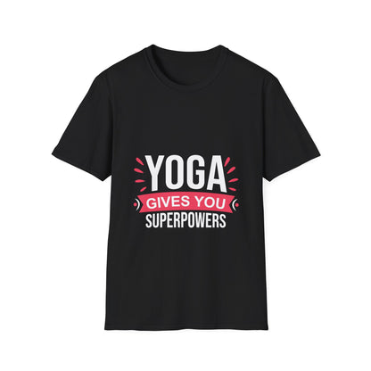 Yoga Gives You Superpowers T-Shirt