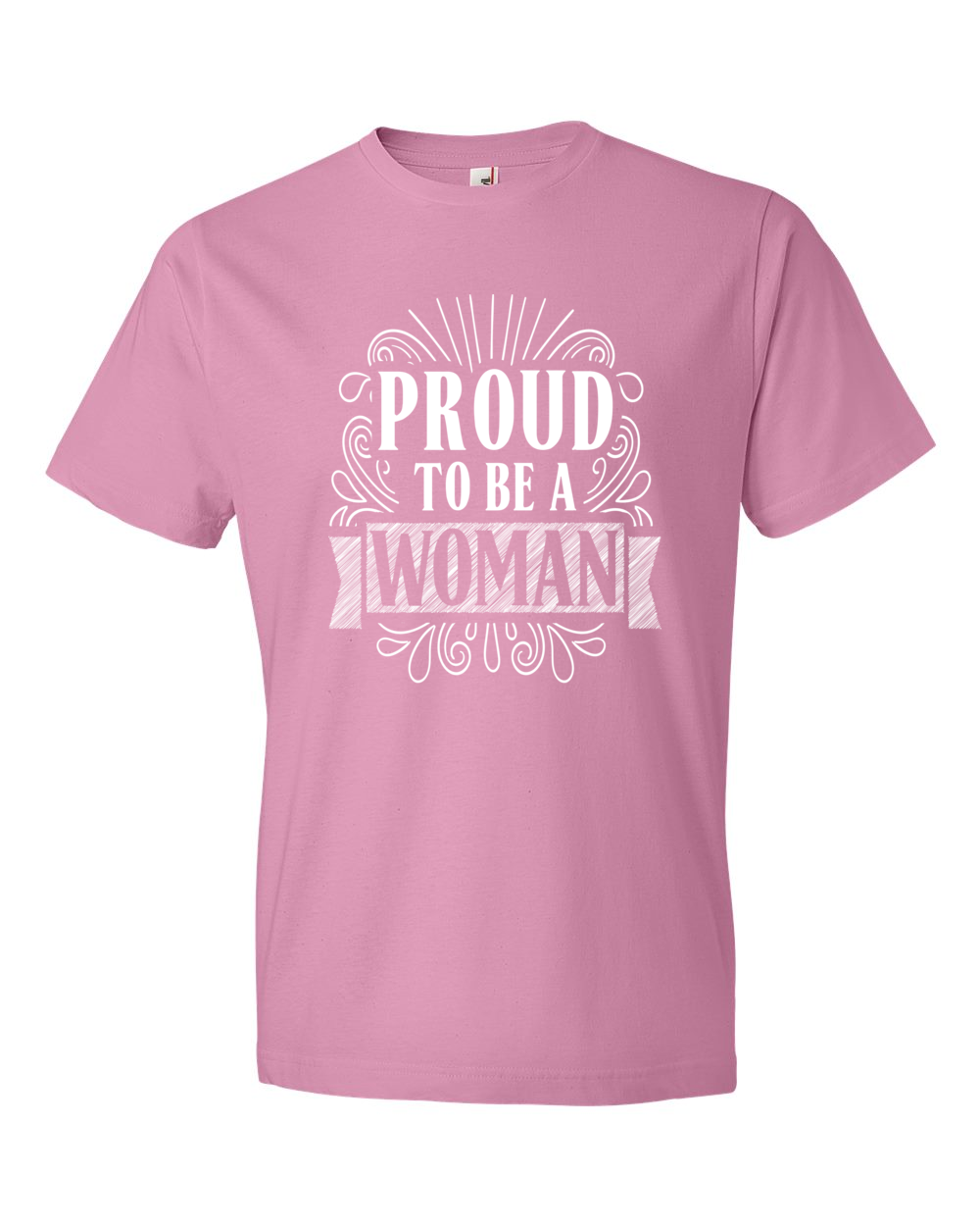 Proud to be a Woman - Fancy