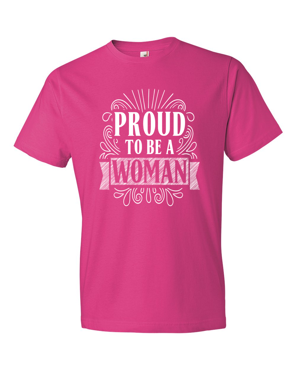 Proud to be a Woman - Fancy