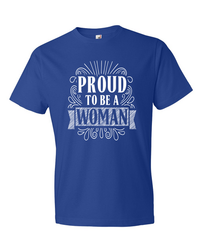 Proud to be a Woman - Fancy