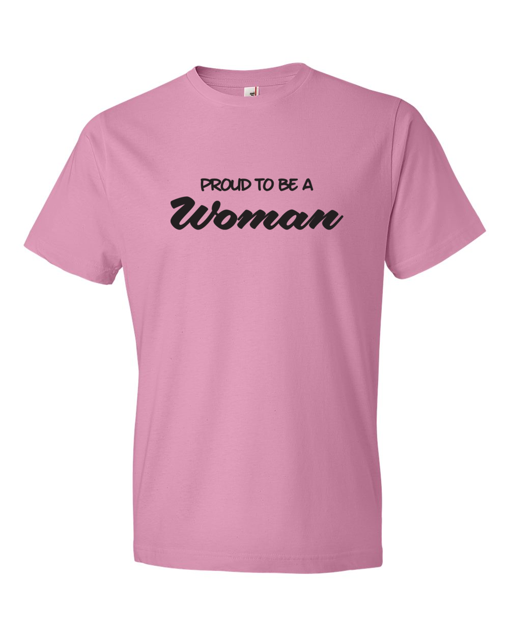 Proud to be a Woman - Woman