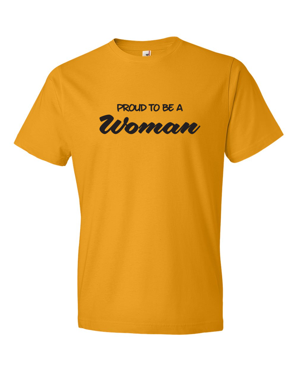 Proud to be a Woman - Woman