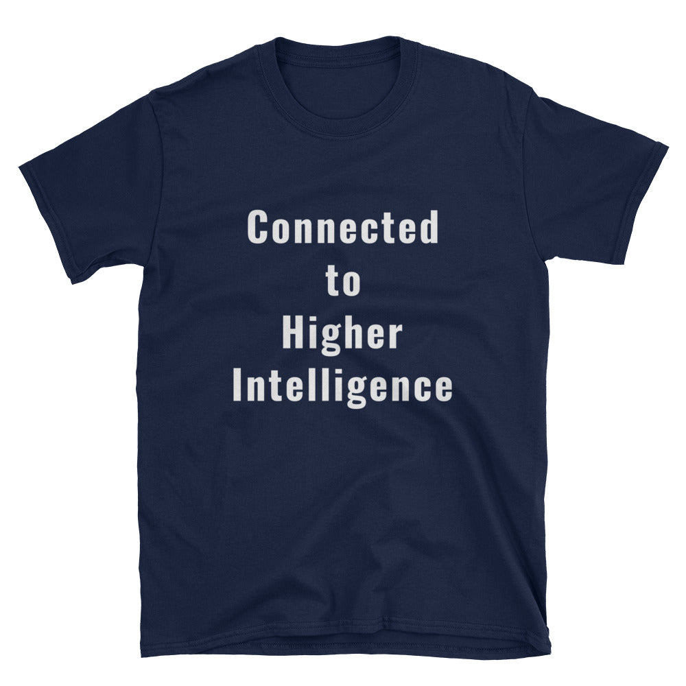 Connected to Higher Intelligence