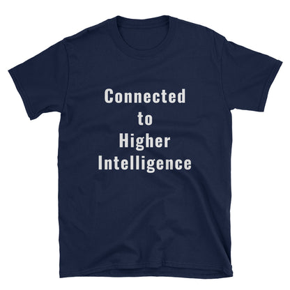 Connected to Higher Intelligence